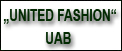 Lietuvos ir Danijos UAB „UNITED FASHION“